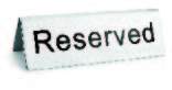 STAINLESS STELL "RESERVED SIGN"WITH BLACK LETTERING PRINTED ON BOTH SIDES,DIM:4X1.5" - Mabrook Hotel Supplies